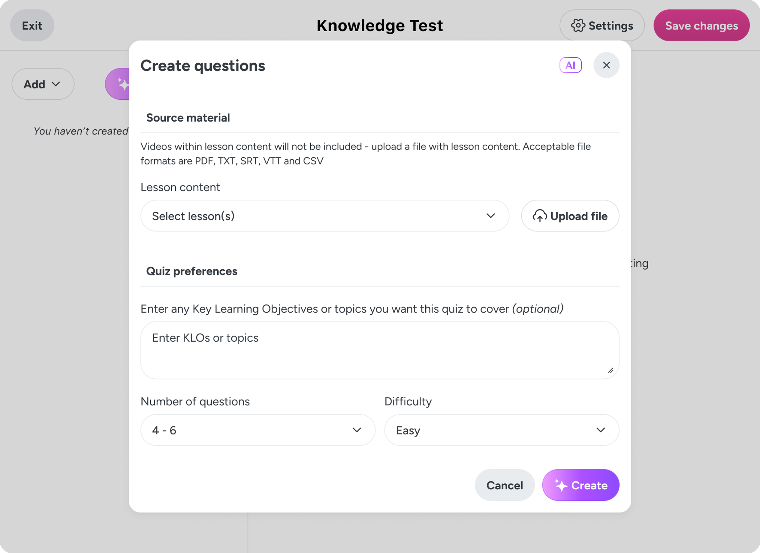 The “Create questions” modal on a single page: lesson content picker, an optional key learning objectives field, number of questions set to 4–6 and difficulty set to Easy, with Cancel and Create buttons