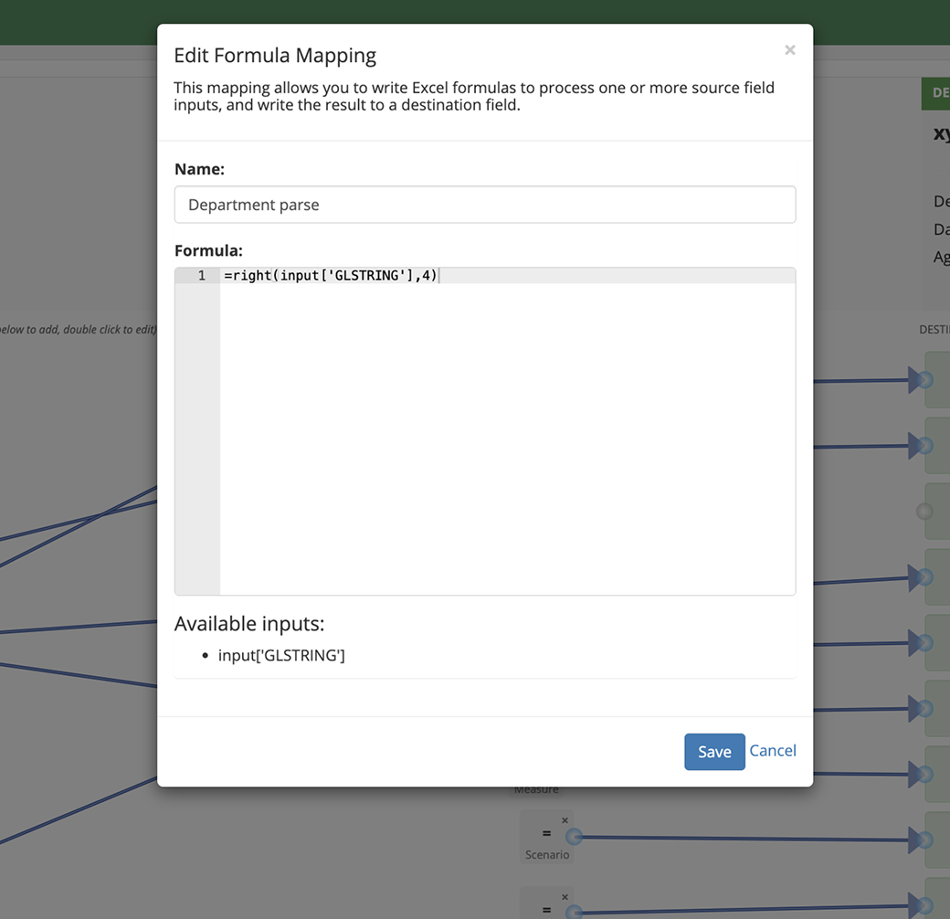 Edit Formula Mapping modal using =right(input['GLSTRING'],4) to extract the final four characters of a GL string